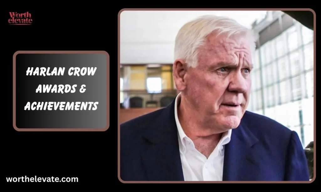 Harlan-Crow-Awards-_-Achievements