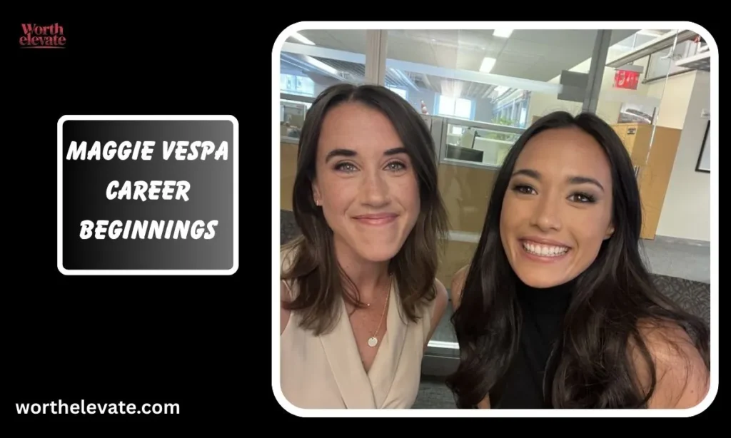 Maggie-Vespa-Career-Beginnings
