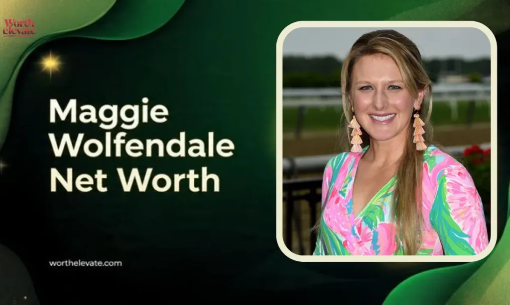 Maggie Wolfendale Net worth