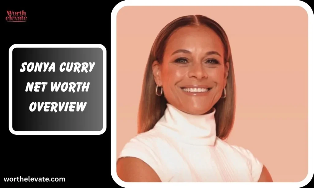 Sonya-Curry-Net-Worth-Overview