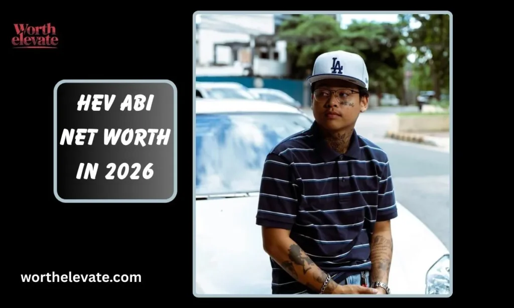 Hev-Abi-Net-Worth