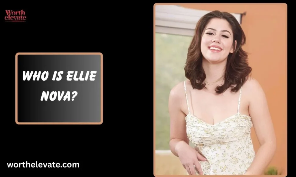 Who-Is-Ellie-Nova
