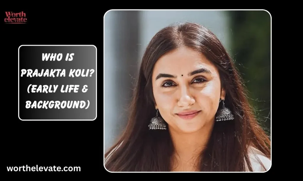 Who-Is-Prajakta-Koli