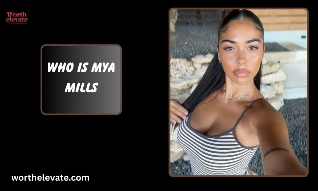 Who is Mya Mills