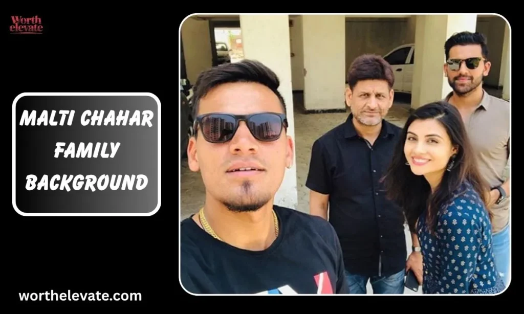 Malti-Chahar-Family-Background