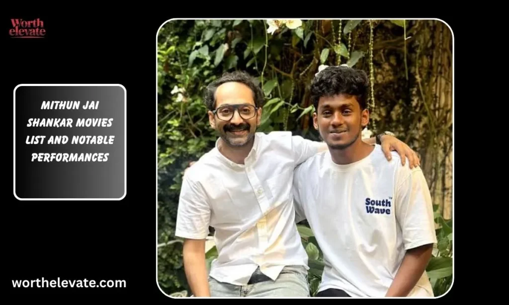 Mithun-Jai-Shankar-Movies-List-and-Notable-Performances