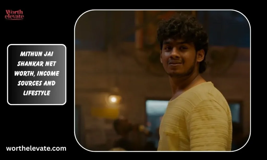 Mithun-Jai-Shankar-Net-Worth