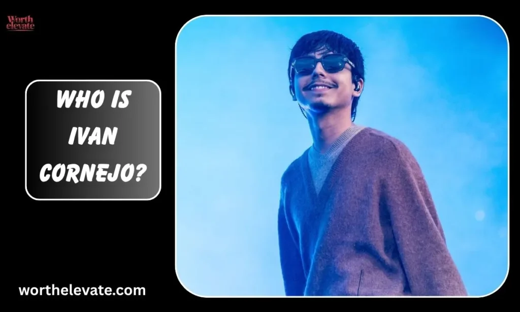 Who-Is-Ivan-Cornejo