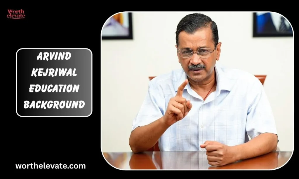 Arvind-Kejriwal-Education-Background