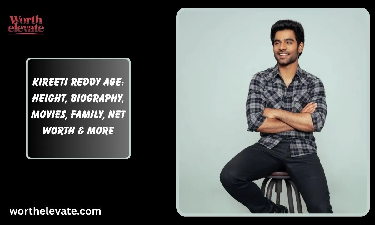 Kireeti-Reddy-Age