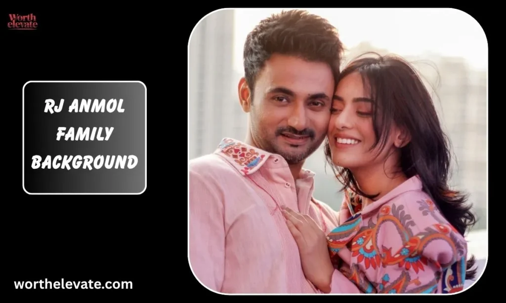 RJ-Anmol-Family-Background